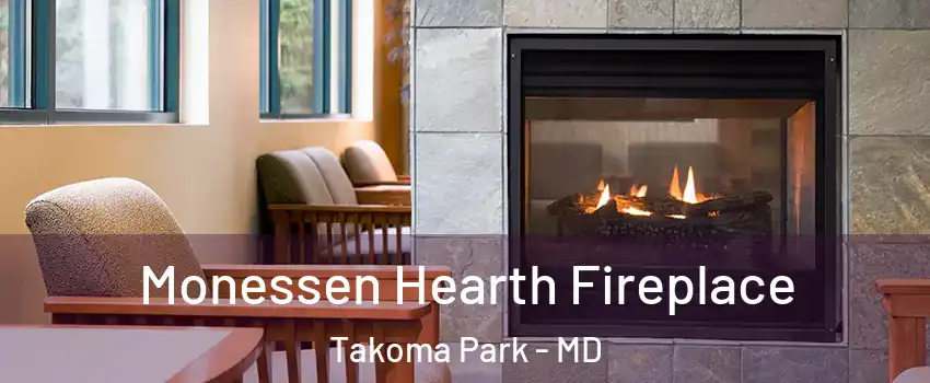 Monessen Hearth Fireplace Takoma Park - MD